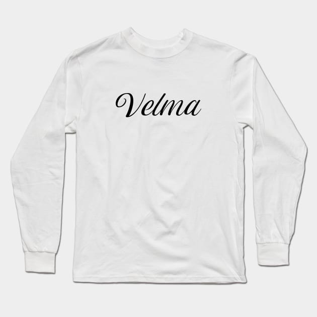 Name Velma Long Sleeve T-Shirt by gulden